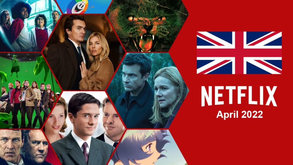 What’s Coming to Netflix UK in April 2022