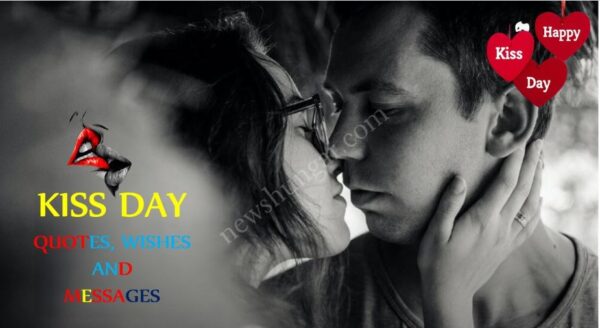 Kiss Day Quotes, Wishes And Messages